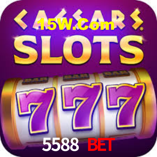 5588 BET,5588BET.Com