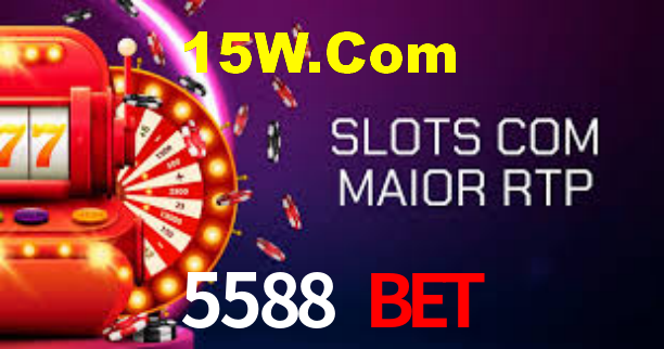 5588 BET